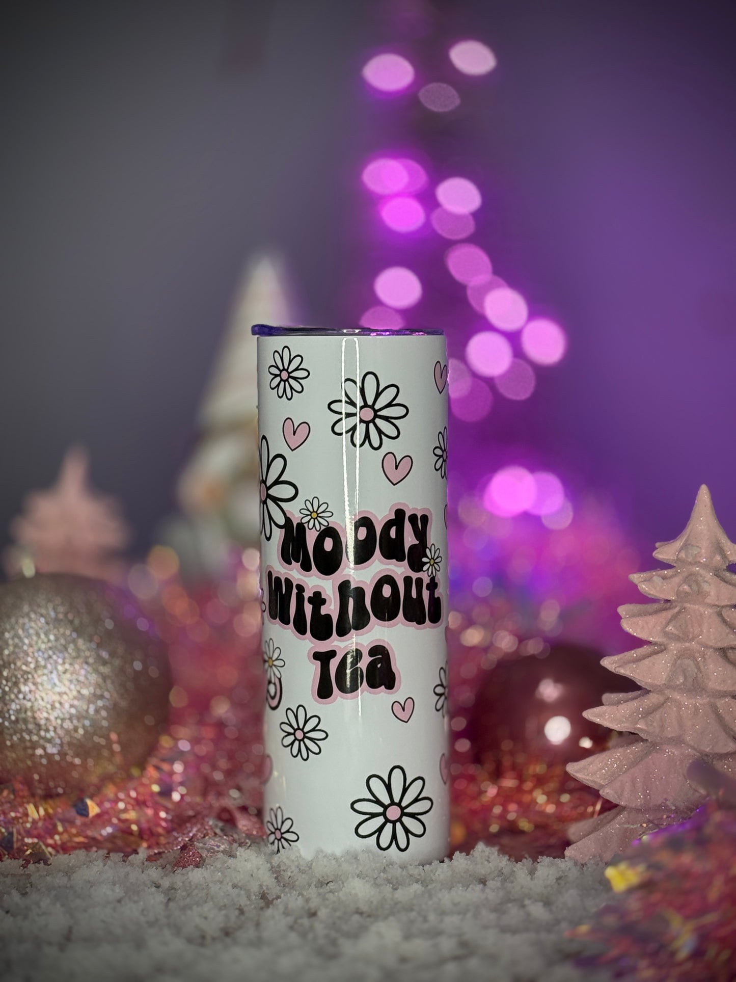 Moody Without Tea Tumbler