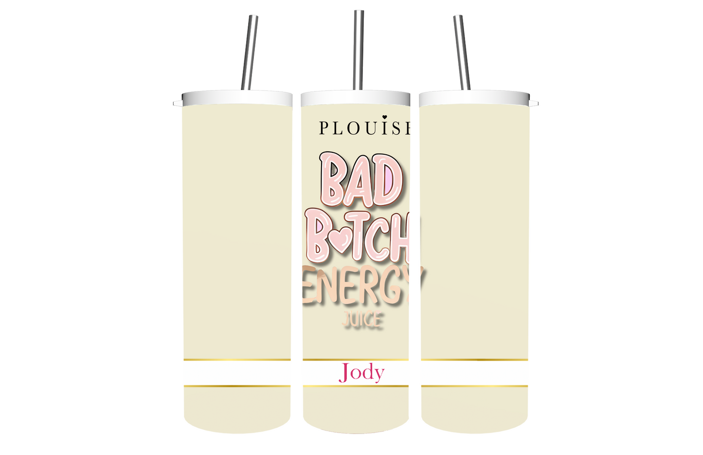 Custom P. Louise Bad B**ch Energy Tumbler