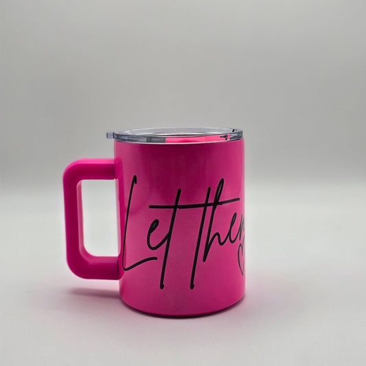Let Them Coloured Mug Tumblers